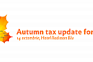 Autumn Tax Update Forum