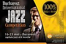 8 zile de 100% jazz: EUROPAfest – Bucharest International Jazz Competition