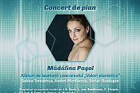 Concert de pian - Mădălina Pașol