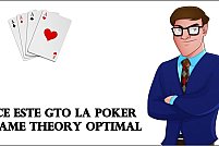 Ce este GTO în poker: noțiuni de bază pentru începători